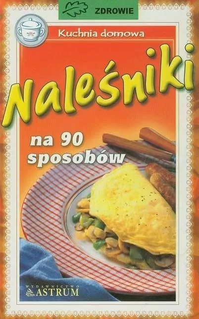 Naleśniki na 90 sposobów - tantis.pl