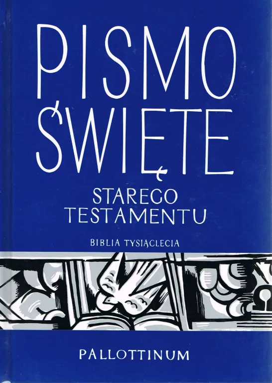 Biblia Tysiąclecia. Pismo Święte Starego Testamentu. Tom 1 - tantis.pl