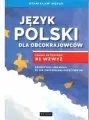 Język polski dla obcokrajowców. Poziom od B1 - tantis.pl