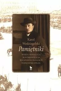 Pamiętniki. Wojna i rewolucja. Kontrrewolucja - tantis.pl