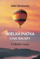 Ciekawe czasy. Wielka Piątka. Ciąg dalszy - tantis.pl