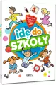 Idę do szkoły. Opowiadania dla dzieci klas 0-3 - tantis.pl