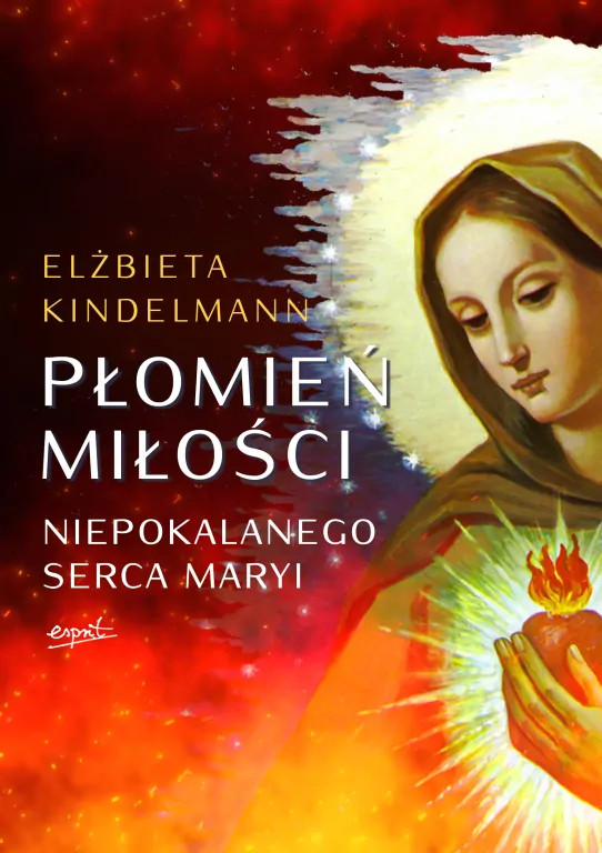 Płomień Miłości Niepokalanego Serca Maryi - tantis.pl