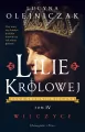 Lilie Królowej. Wilczyce. Saga średniowieczna. Tom 4 - tantis.pl