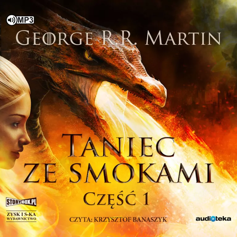 Taniec ze smokami. Pieśń lodu i ognia. Część 1. Tom 5.1. Audiobook - tantis.pl
