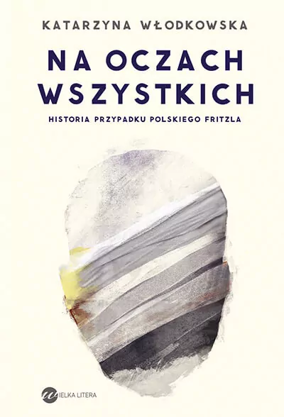 Na oczach wszystkich. Wydawnictwo Wielka Litera - tantis.pl