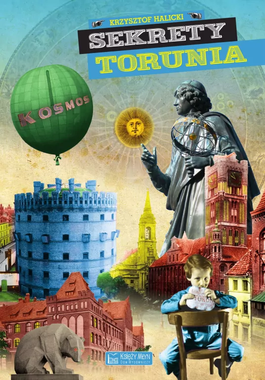 Sekrety Torunia. Sekrety - tantis.pl
