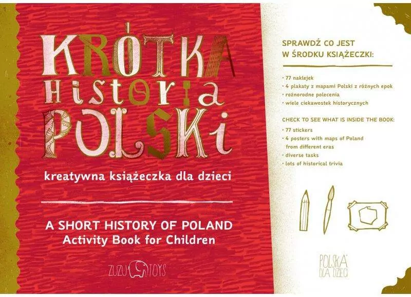 Krótka Historia Polski. Kreatywna książeczka - tantis.pl