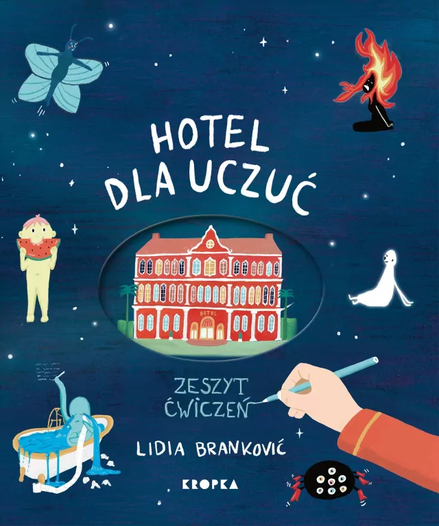 Hotel dla uczuć. Zeszyt ćwiczeń - tantis.pl
