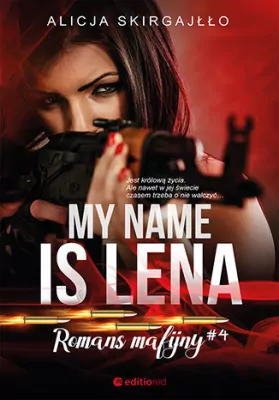 My name is Lena. Romans mafijny. Tom 4