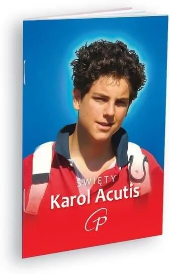 Święty Karol Acutis. Modlitewnik - tantis.pl