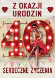 Kartka okolicznościowa: Urodziny 40