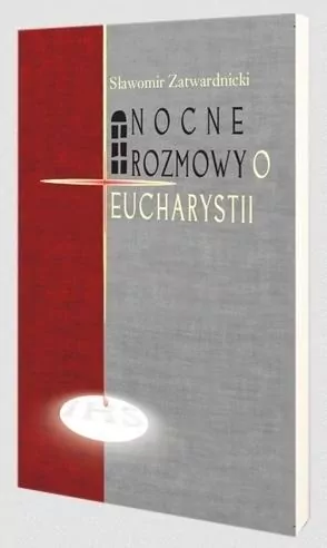 Nocne rozmowy o Eucharystii - tantis.pl