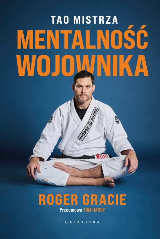 Mentalność wojownika. Tao mistrza - tantis.pl