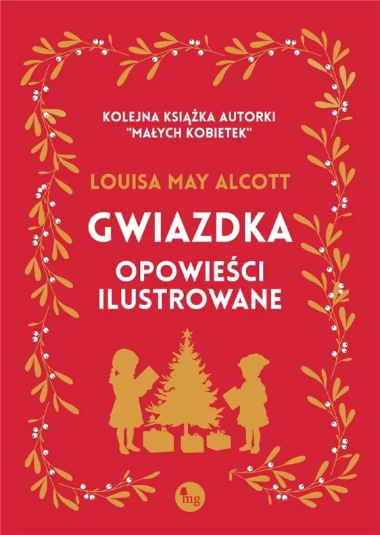 Gwiazdka. Opowieści ilustrowane - tantis.pl