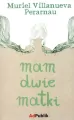 Mam dwie matki - tantis.pl