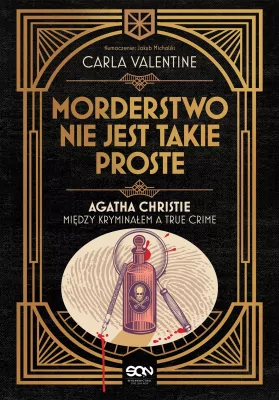 Morderstwo nie jest takie proste. Między kryminałem a true crime