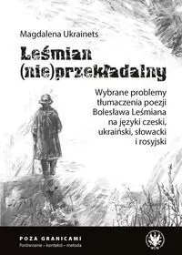 Leśmian (nie)przekładalny. Wybrane problemy.. - tantis.pl