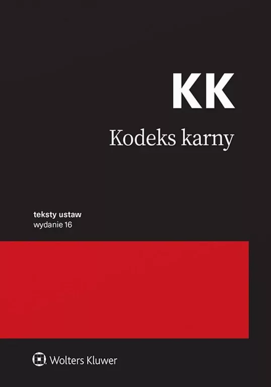 Kodeks karny. Przepisy w.16 - tantis.pl