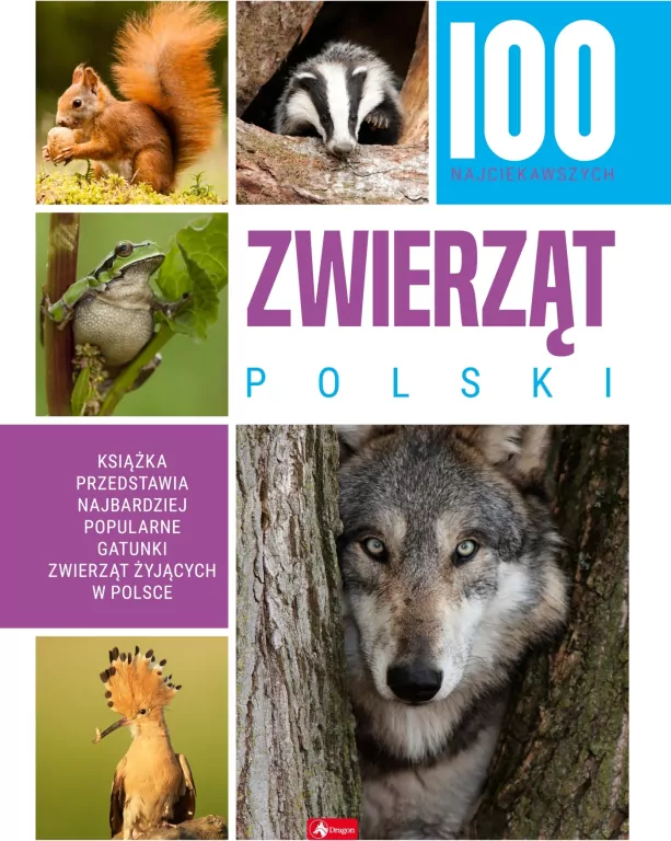 100 najciekawszych zwierząt Polski - tantis.pl