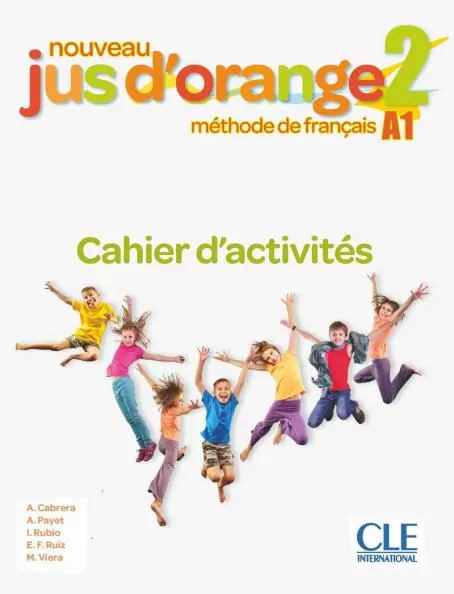 Jus d'orange nouveau 2. A1. Ćwiczenia - tantis.pl