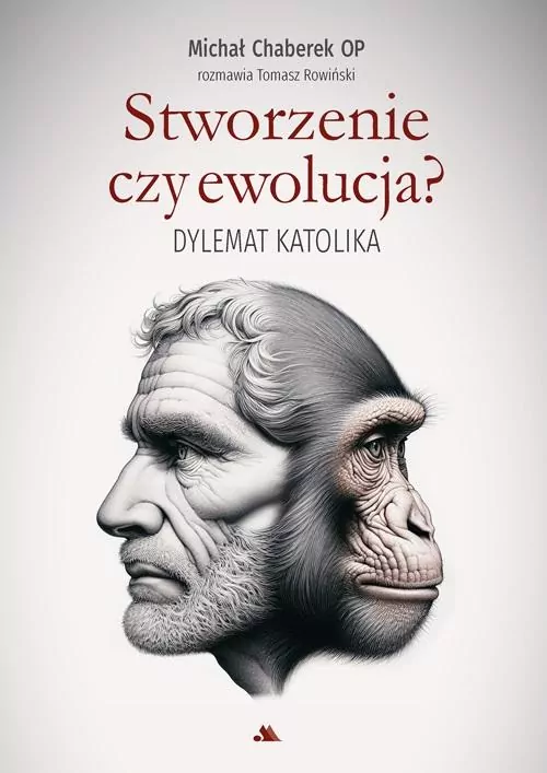 Stworzenie czy ewolucja? Dylemat katolika - tantis.pl
