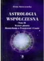 Astrologia współczesna. Tom III Wyższe planety. - tantis.pl