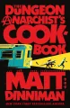 The Dungeon Anarchist's Cookbook - tantis.pl