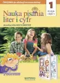 Nasza szkoła kl. 1 Nauka pisania liter i cyfr 1 - tantis.pl