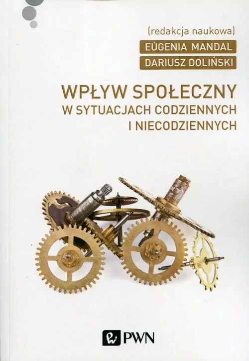 Wpływ społeczny w sytuacjach codziennych i niecodziennych - tantis.pl