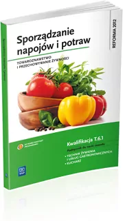 Sporządzanie napojów i potraw. Towaroznawstwo - tantis.pl