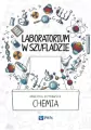 Chemia. Laboratorium w szufladzie - tantis.pl