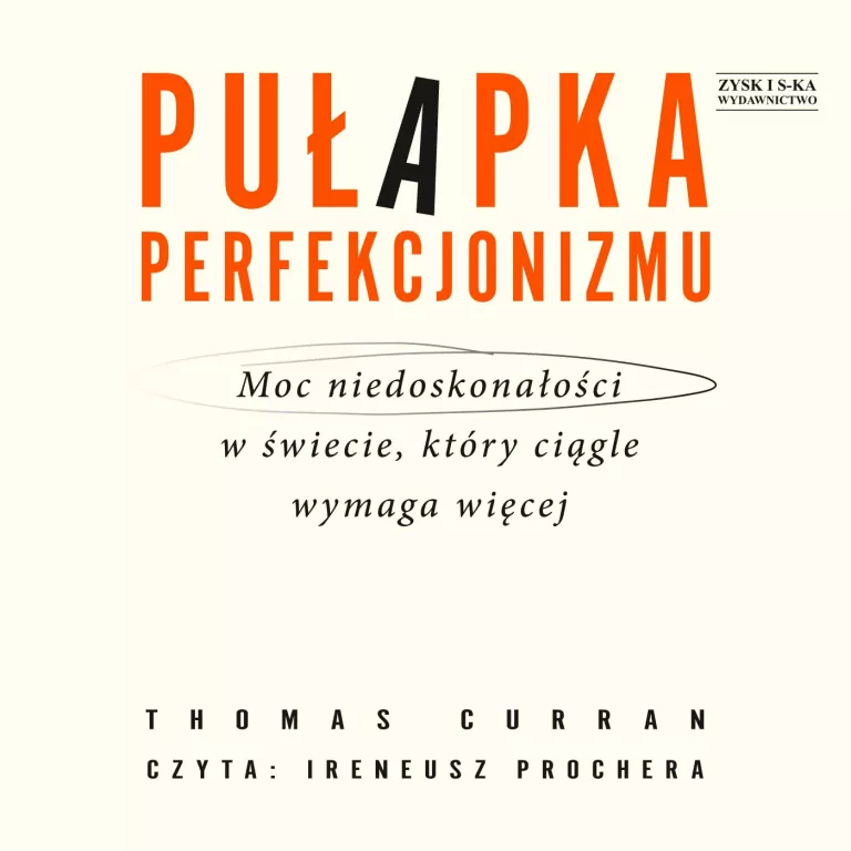Pułapka perfekcjonizmu audiobook - tantis.pl