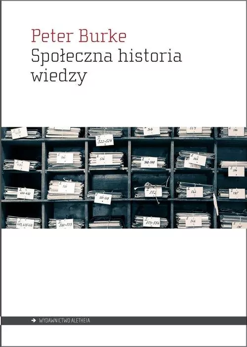 Społeczna historia wiedzy - tantis.pl