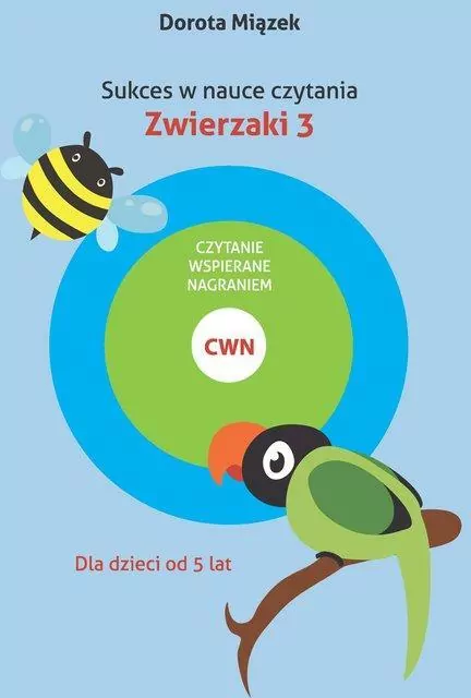 Sukces w nauce czytania. Zwierzaki 3 +CD - tantis.pl