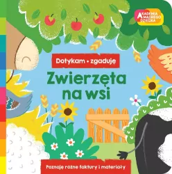 Zwierzęta na wsi. Dotykam, zgaduję. Akademia mądrego dziecka