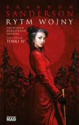 Rytm wojny. Archiwum Burzowego Światła. Tom 4. Cz.2