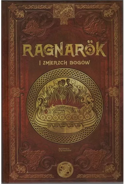 Ragnarok i zmierzch bogów /Saga Ragnarok 1/Tom 6 - tantis.pl