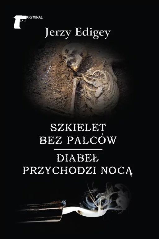 Szkielet bez palców/Diabeł przychodzi nocą - tantis.pl