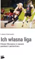 Ich własna liga - tantis.pl