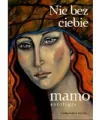 Nic bez ciebie mamo. Antologia - tantis.pl