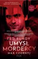 Ted Bundy. Umysł mordercy wyd. specjalne - tantis.pl