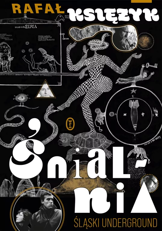 Śnialnia. Śląski underground - tantis.pl