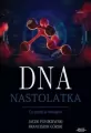 DNA Nastolatka. Co siedzi w młodych - tantis.pl