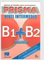 Prisma fusion nivel inicial B1+B2 alumno EDI-NUMEN