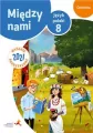 Język polski 8. Między nami. Ćwiczenia (Wersja B) - tantis.pl