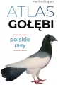 Atlas gołębi. Polskie rasy - tantis.pl
