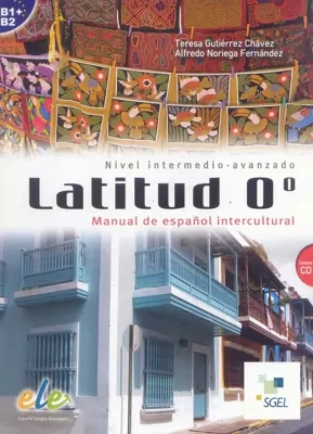 Latitud 0 Nivel intermedio-avanzado B2-C1 + CD