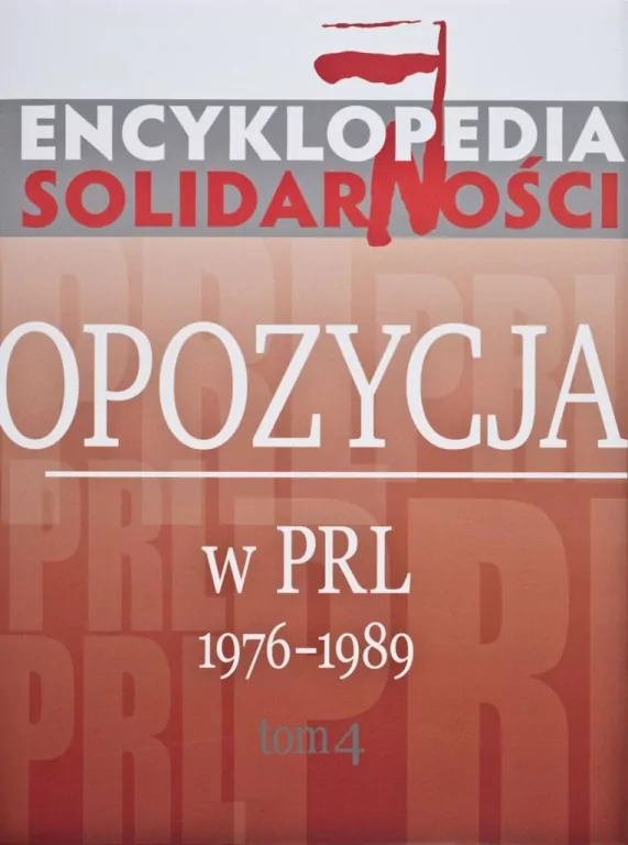 Encyklopedia Solidarności Tom 4 - tantis.pl