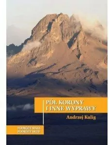 Pół korony i inne wyprawy - tantis.pl